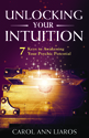 Unlocking Your Intuition