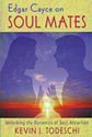 Edgar Cayce on Soul Mates