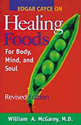 Edgar Cayce on Healing Foods 