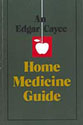 Edgar Cayce Home Medicine Guide