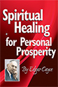 Spiritual Healing for Personal Prosperity