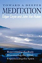 Toward a Deeper Meditation